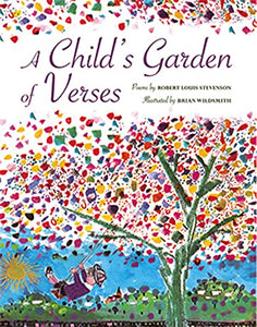 A Child's Garden of Verses 