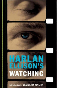 Harlan Ellison's Watching 