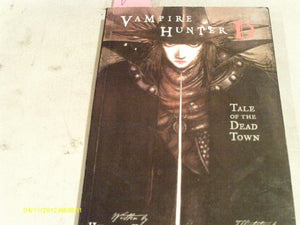 Vampire Hunter D Volume 4: Tale Of The Dead Town 