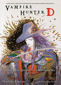 Vampire Hunter D Volume 8: Mysterious Journey To The North Sea, Part Two 