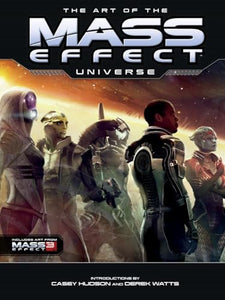 The Art Of The Mass Effect Universe 