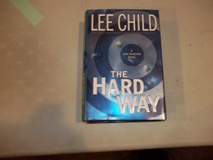 The Hard Way (Jack Reacher, No. 10 