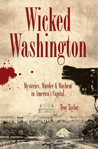 Wicked Washington 