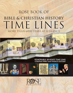 Rose Book of Bible and Christian History Time Lines 