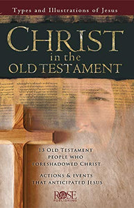 Christ in the Old Testament Pamphlet 