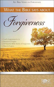 What the Bible Says about Forgiveness 