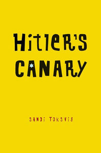 Hitler's Canary 