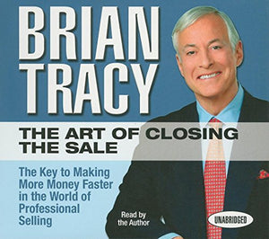 The Art of Closing the Sale 