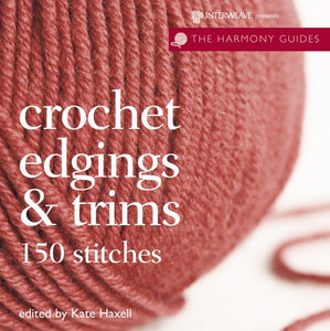 Crochet Edgings & Trims 