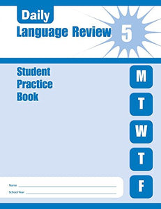 Daily Language Review, Grade 5 Student Book 5 Pack 