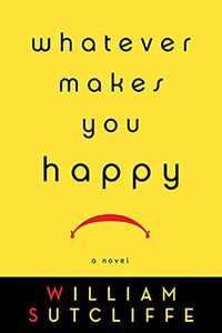 Whatever Makes You Happy 