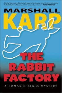 The Rabbit Factory 