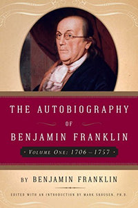 The Autobiography of Benjamin Franklin 