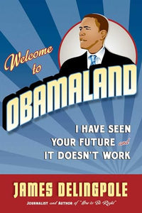 Welcome to Obamaland 