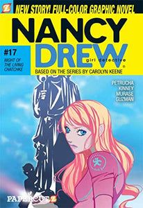 Nancy Drew #17: Night of the Living Chatchke 