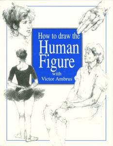 How to Draw the Human Figure 