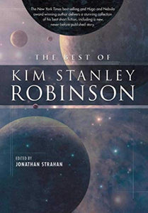 The Best of Kim Stanley Robinson 