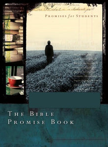 The Bible Promise Book for Students New Life Version 