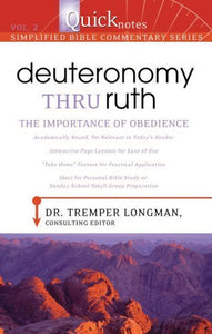 Deuteronomy Thru Ruth 