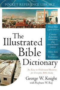 The Illustrated Bible Dictionary 