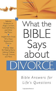 What the Bible Says about Divorce 