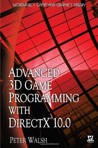 Advanced 3D Game Programming with DirectX 10.0 