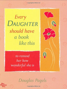 Every Daughter Should Have a Book Like This 