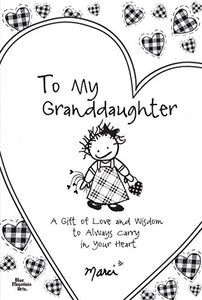 To My Granddaughter 