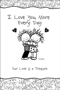 I Love You More Every Day 