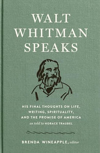 Walt Whitman Speaks 