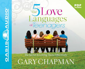 The 5 Love Languages of Teenagers 