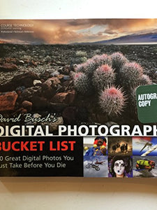 David Busch's Digital Photography Bucket List 