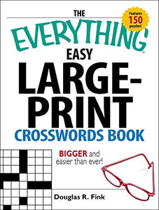 The Everything Easy Large-Print Crosswords Book 