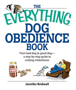 The Everything Dog Obedience Book 