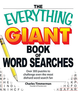 The Everything Giant Book of Word Searches 