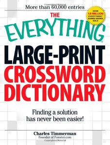 The Everything Large-Print Crossword Dictionary 