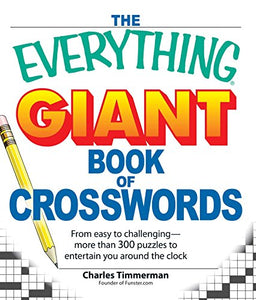 The Everything Giant Book of Crosswords 