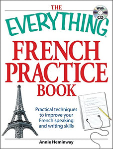 The Everything French Practice Book with CD 