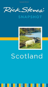 Rick Steves' Snapshot Scotland 