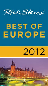 Rick Steves' Best of Europe 