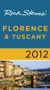 Rick Steves' Florence & Tuscany 