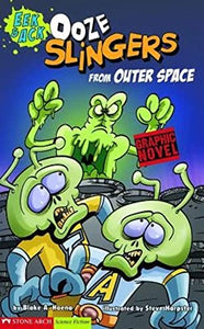 Graphic Sparks Ooze Slingers from Outer Space EEK & Ack 