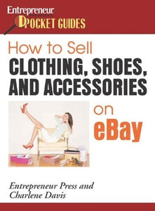 How to Sell Clothing, Shoes, and Accessories on eBay 