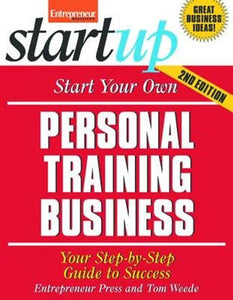 Start Your Own Personal Training Business 