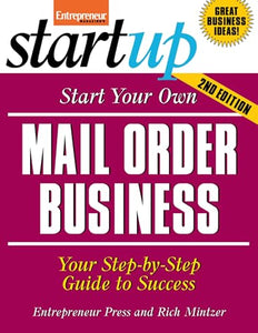 Start Your Own Mail Order Business 