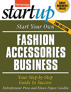 Start Your Own Fashion Accessories Business 