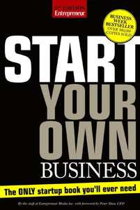 Start Your Own Business, Fifth Edition 