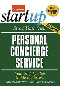 Start Your Own Personal Concierge Service 3/E 