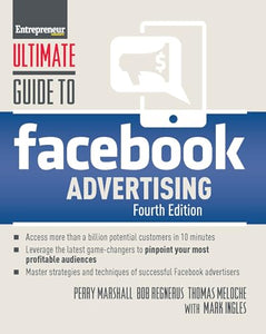 Ultimate Guide to Facebook Advertising 