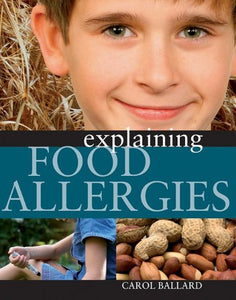 Explaining Food Allergies 